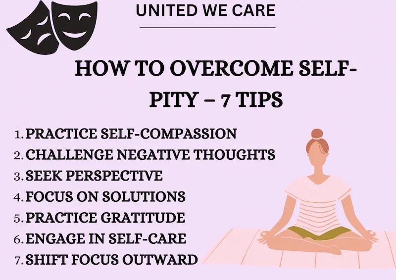Self-Pity: 7 Essential Tips To Overcome It