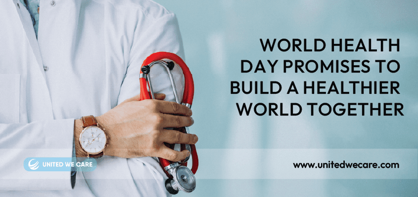 World Health Day: 7 Essential Promises To Build A Healthier World Together