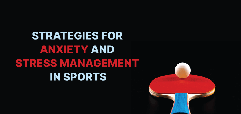 إدارة القلق والتوتر في الرياضة: 5 استراتيجيات مهمة لتسهيل الأمر