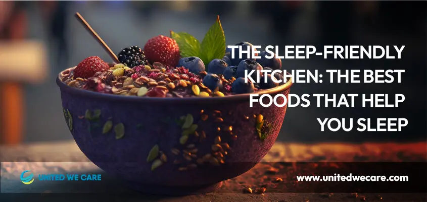 नींद के अनुकूल रसोई: सर्वोत्तम खाद्य पदार्थ जो आपको नींद लाने में मदद करते हैं