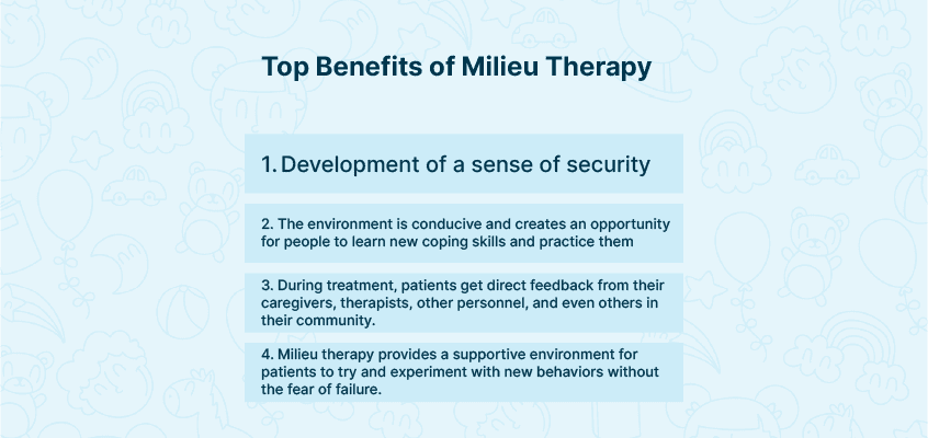 Benefits of Milieu therapy