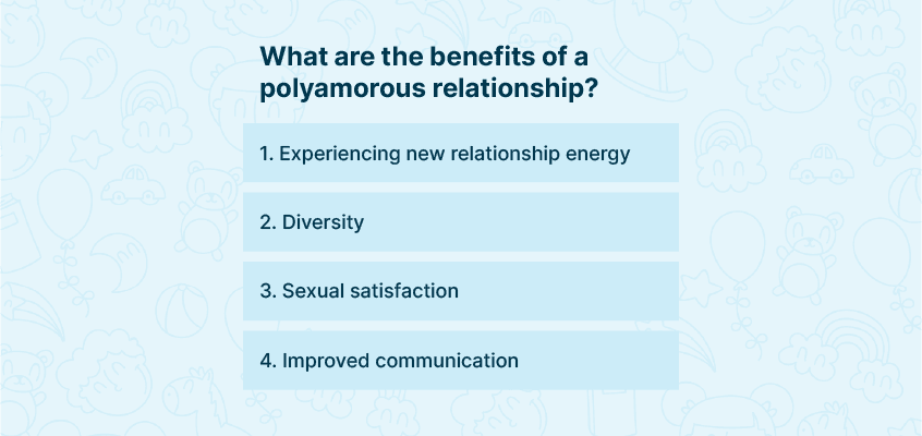 Benefits of a polyamorous relationship