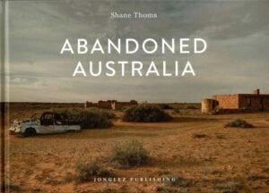 Abandoned Australia