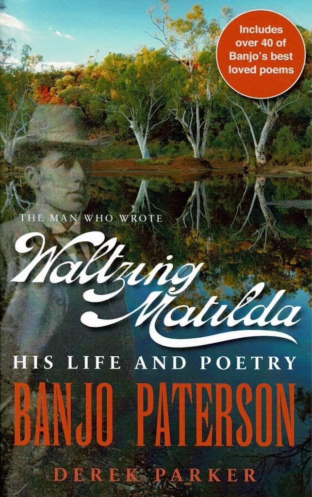 The Man Who Wrote Waltzing Matilda