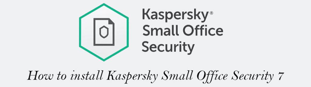نصب کسپرسکی اسمال آفیس سکیوریتی