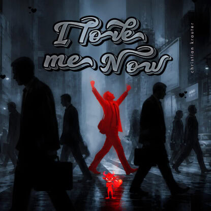 i love me now cover