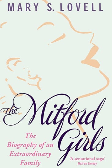 Mary S. Lovell, The Mitford Girls - Slightly Foxed shop