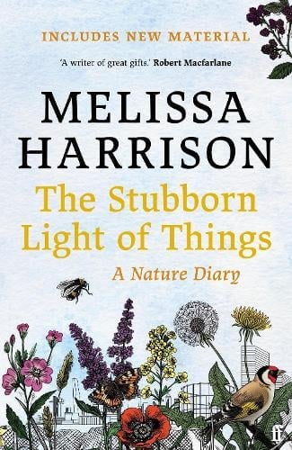 Melissa Harrison, The Stubborn Light of Things