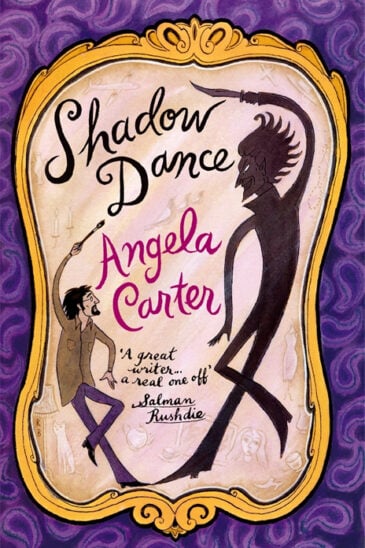 Angela Carter, Shadow Dance