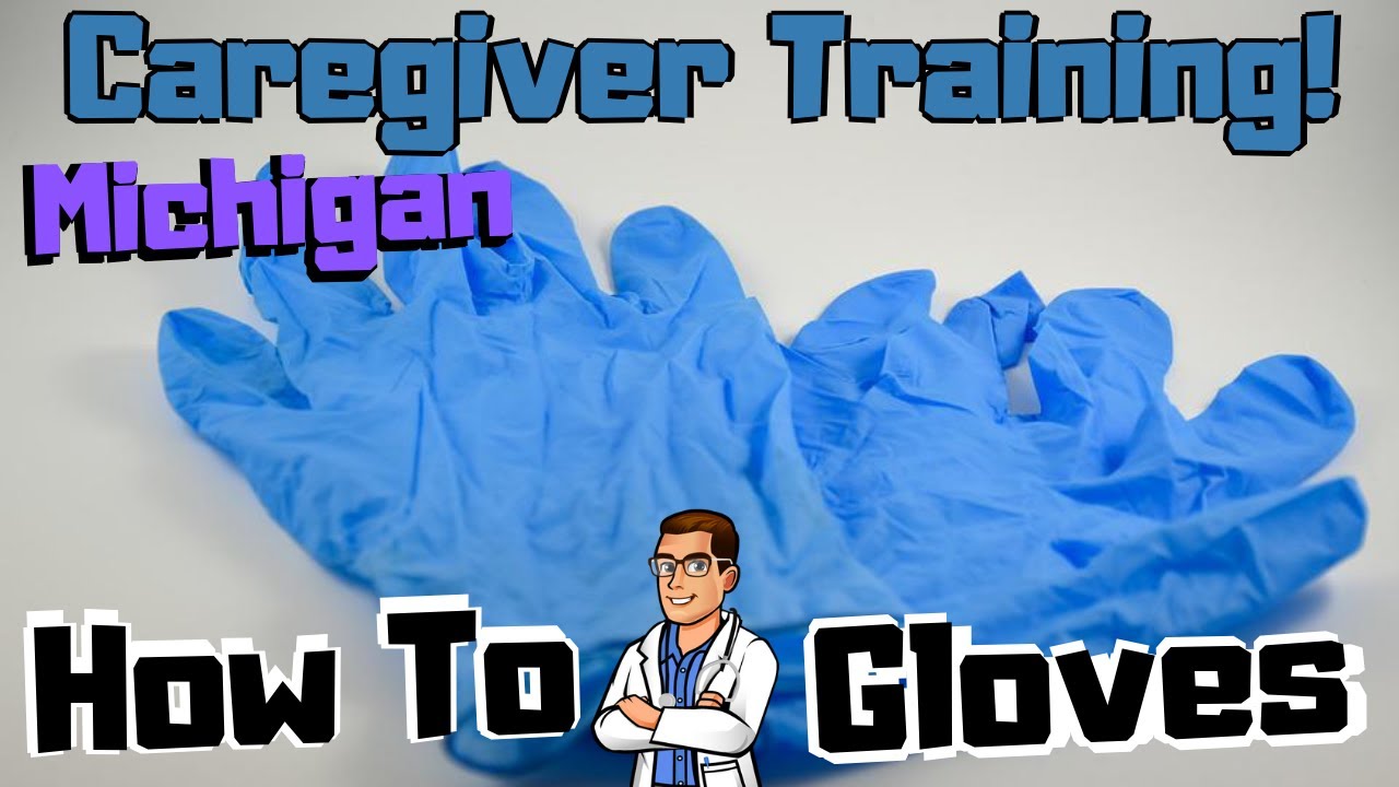 Caregiver Training [How to Wash Hands][Glove removal technique]