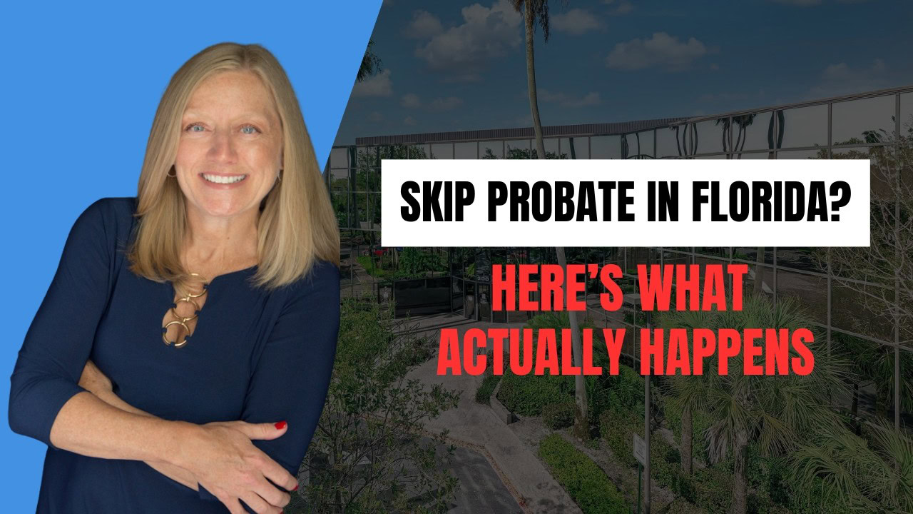 What Happens If You Don't File Probate in Florida?