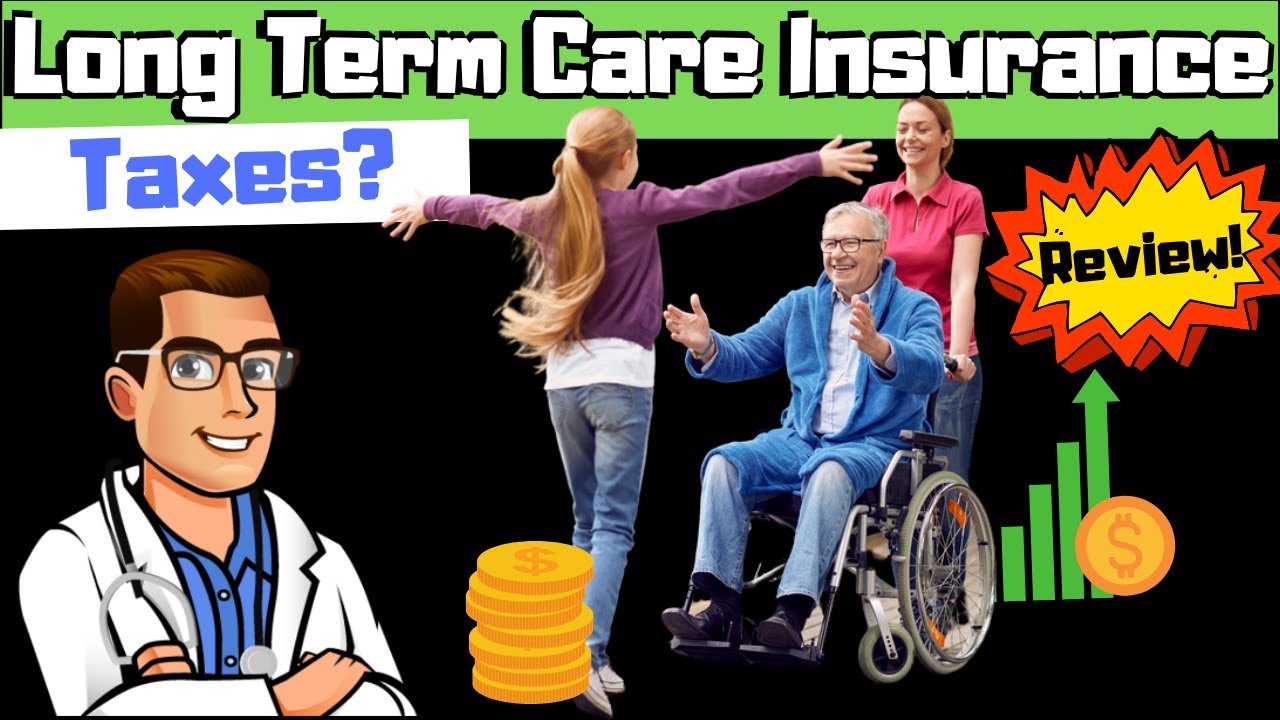 Is Long Term Care Insurance Tax Deductible? [Dan Tripp]