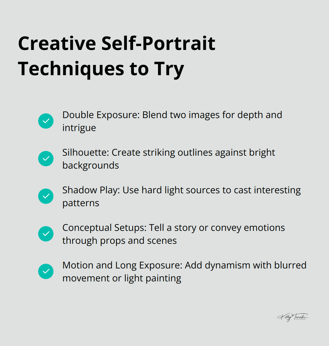 A checkmark list of creative self-portrait techniques: Double Exposure, Silhouette, Shadow Play, Conceptual Setups, Motion and Long Exposure - creative self-portrait photography