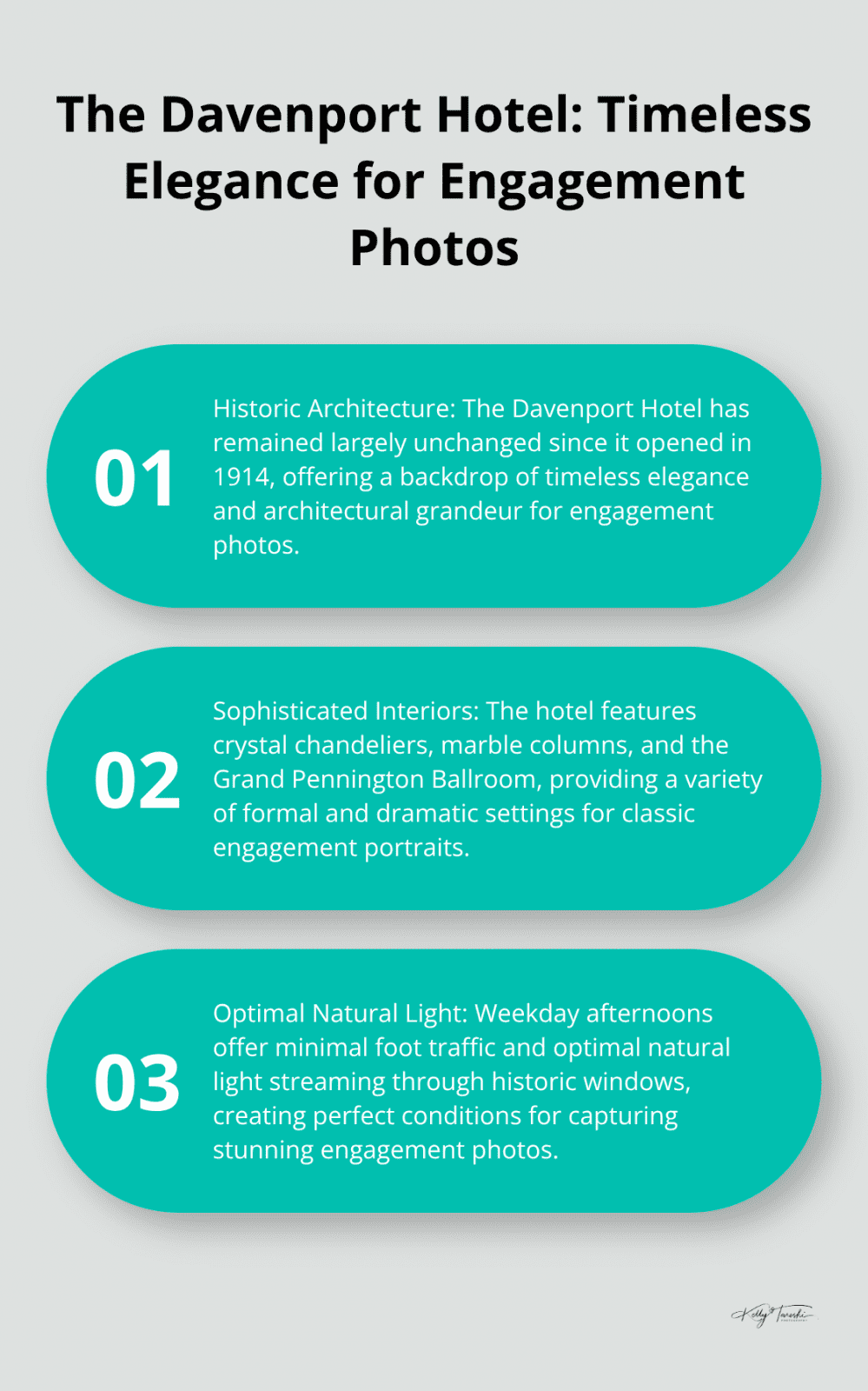 Ordered list chart highlighting three key features of the Davenport Hotel for engagement photos: historic architecture since 1914, sophisticated interiors, and optimal natural light. - Engagement locations