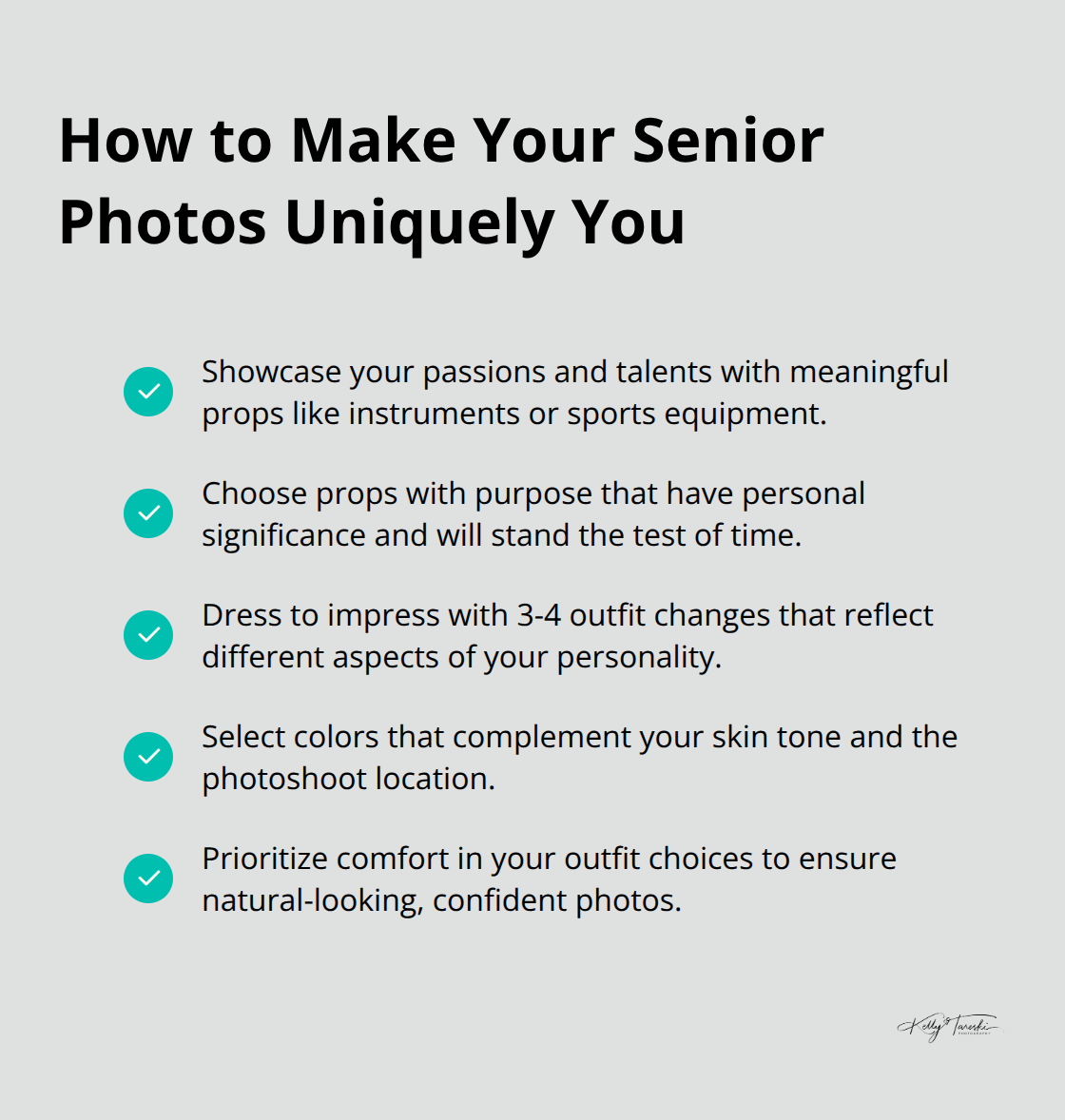 A checklist of ways to personalize senior photos, including showcasing passions, choosing props, dressing to impress, considering colors, and prioritizing comfort.
