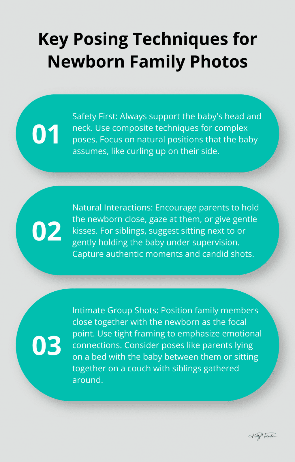 An ordered list chart outlining three main posing techniques for newborn family photos: safety first, natural interactions, and intimate group shots. - family pics with newborn