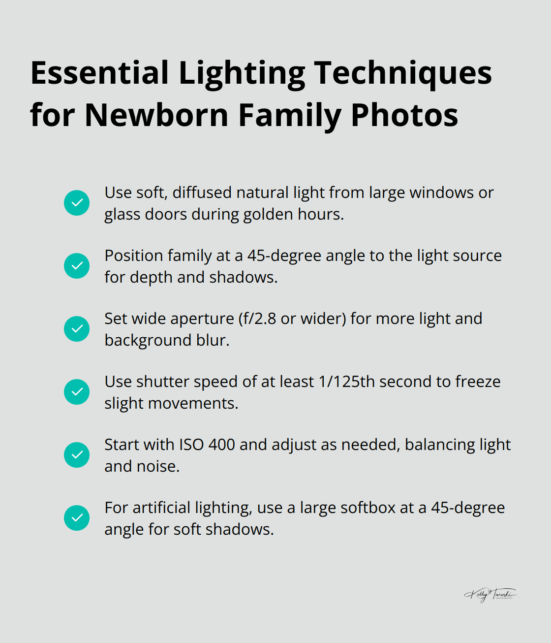 A checkmark list chart summarizing key lighting techniques for newborn family photos, including natural light usage, camera settings, and artificial lighting tips. - family pics with newborn