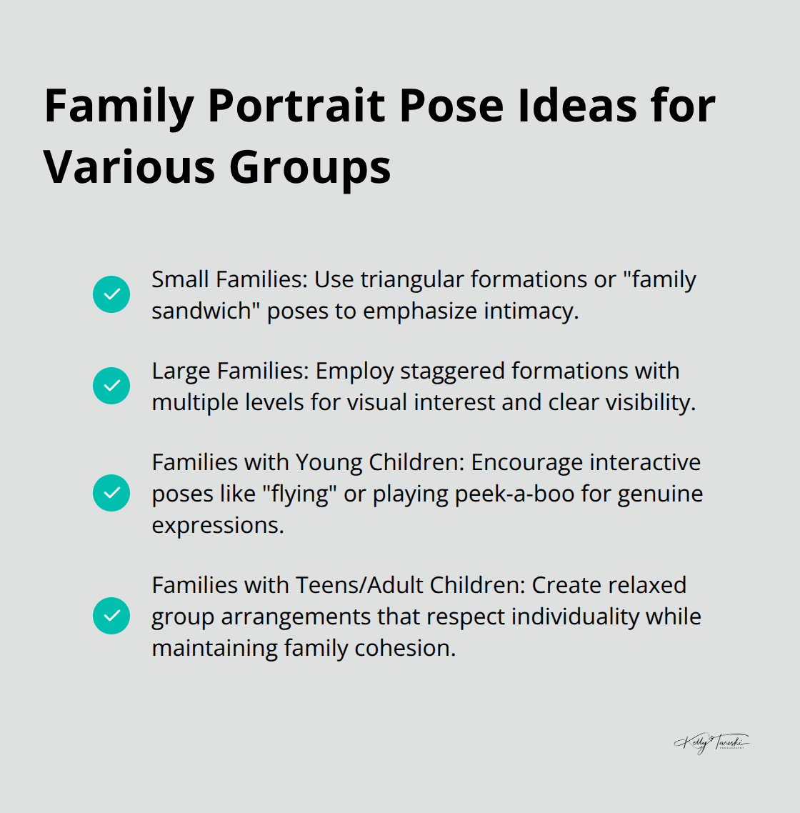 Checklist of family portrait pose ideas for small families, large families, families with young children, and families with teens/adult children