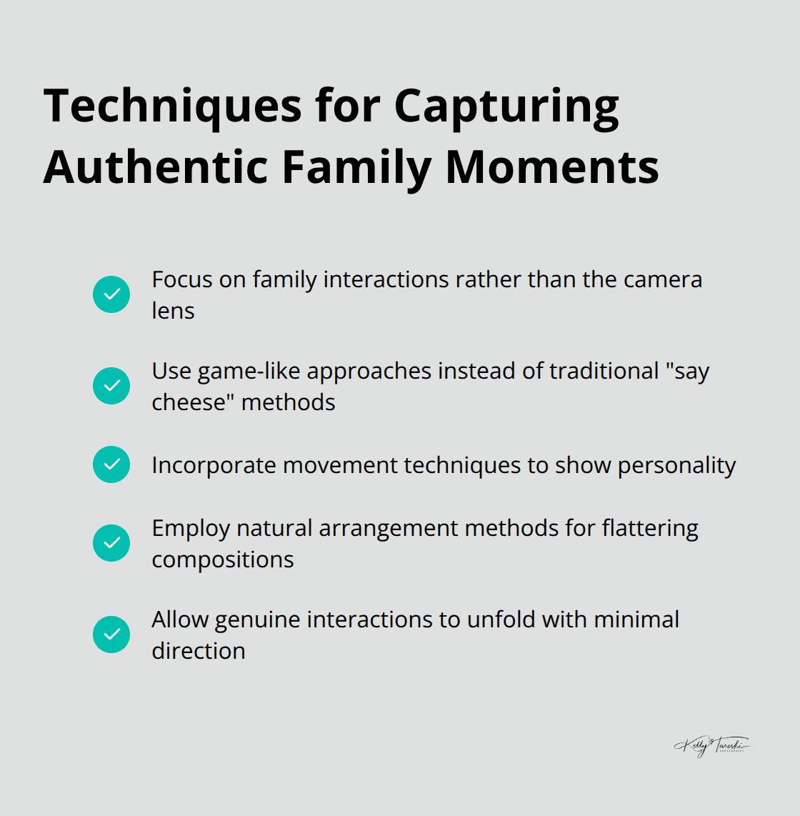 Checkmark list chart showing five techniques for capturing authentic family moments in outdoor photography