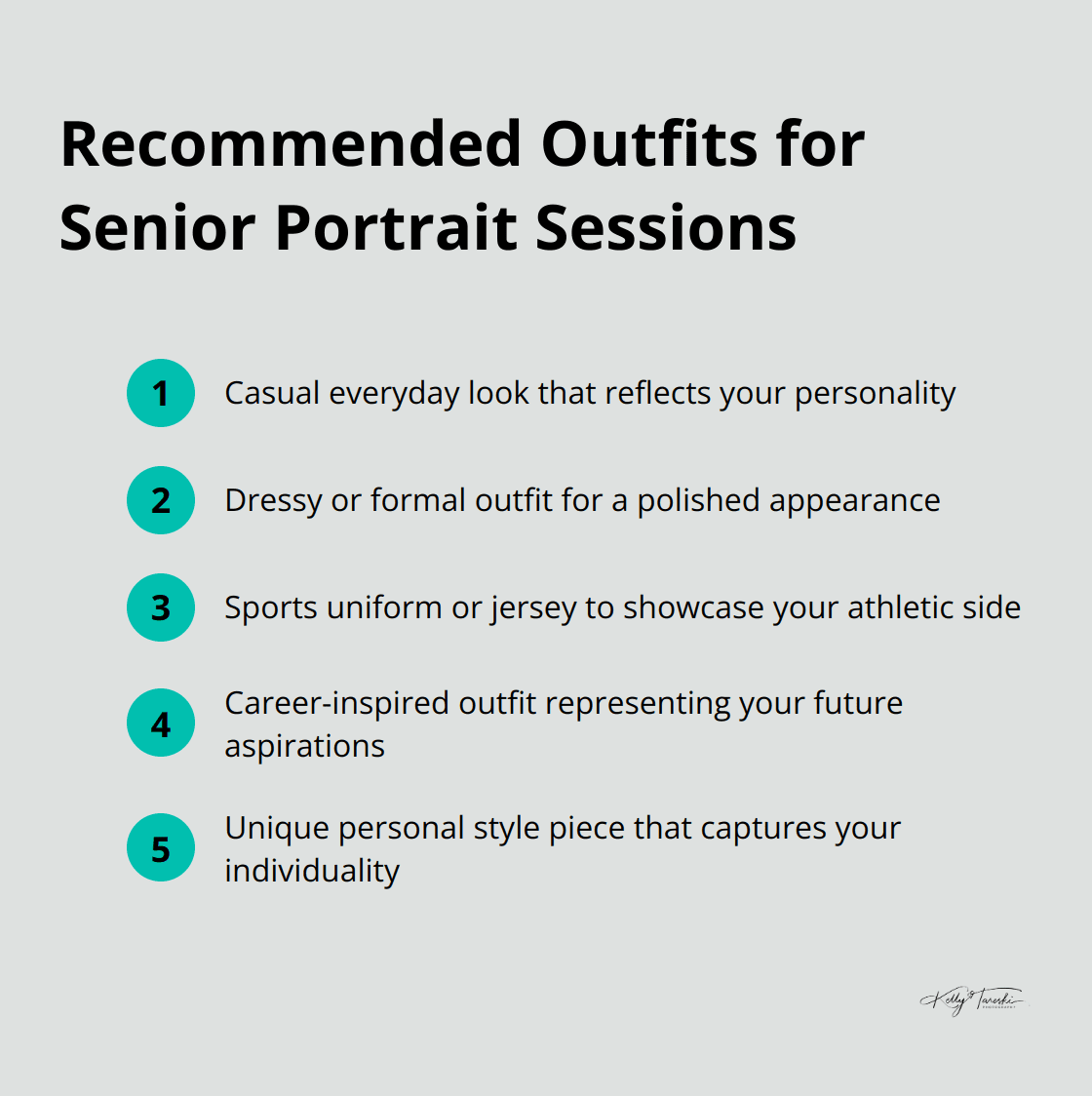 A list of 5 recommended outfits for senior portrait sessions, including casual, dressy, sports-related, career-inspired, and personal style choices.
