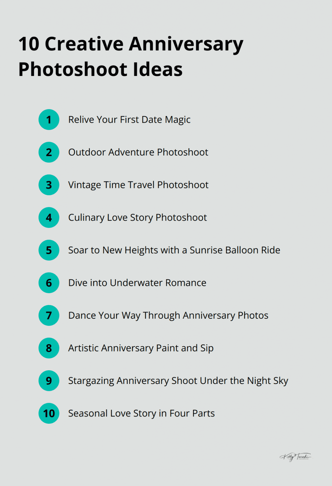 List of 10 creative ideas for anniversary photoshoots, including reliving first date, outdoor adventure, vintage time travel, culinary love story, hot air balloon ride, underwater romance, dance-themed, paint and sip, stargazing, and seasonal love story. - Photography Education
