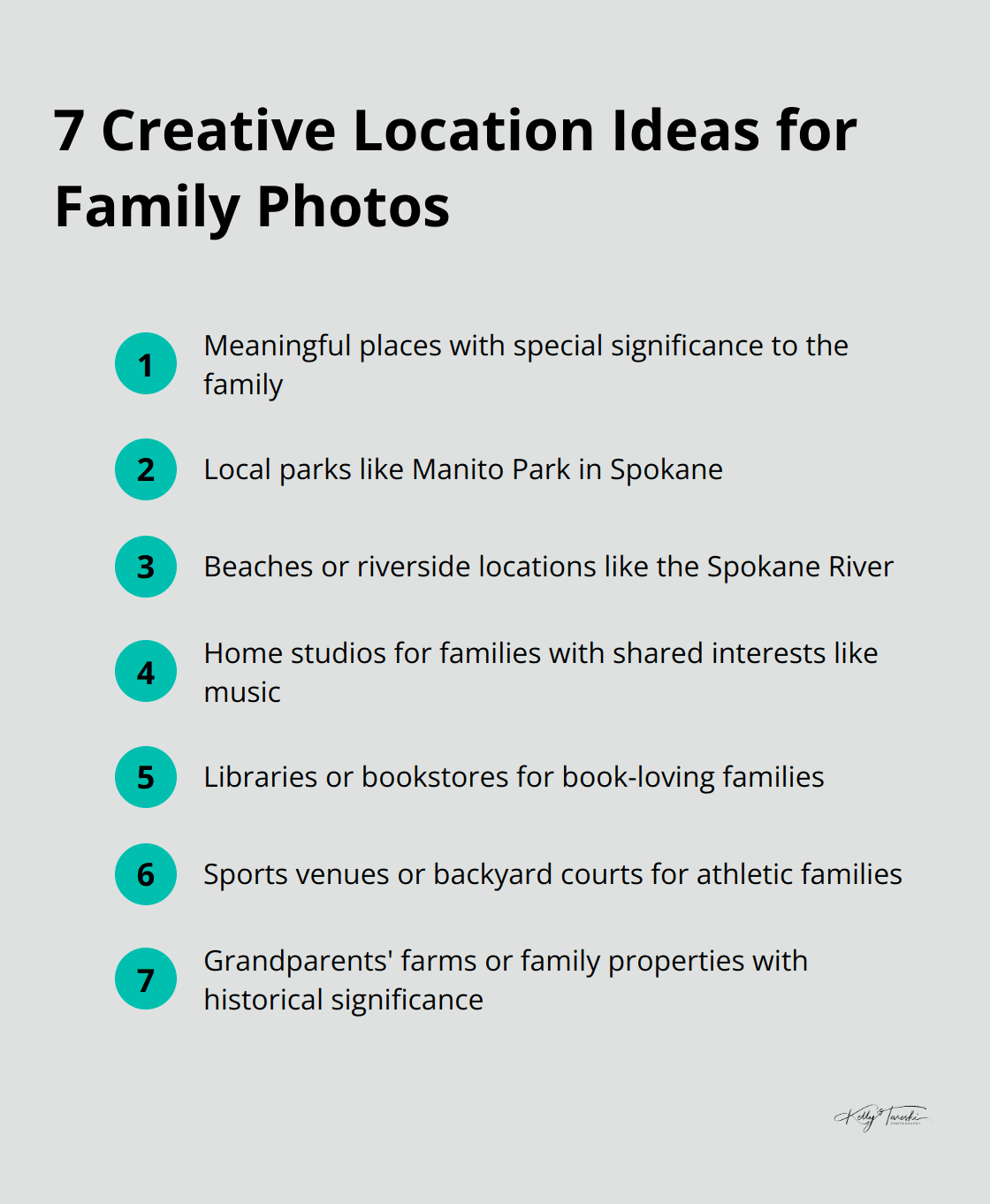 An ordered list chart displaying 7 creative location ideas for family photos, including meaningful places, parks, beaches, home studios, libraries, sports venues, and grandparents' farms. - Photography Education
