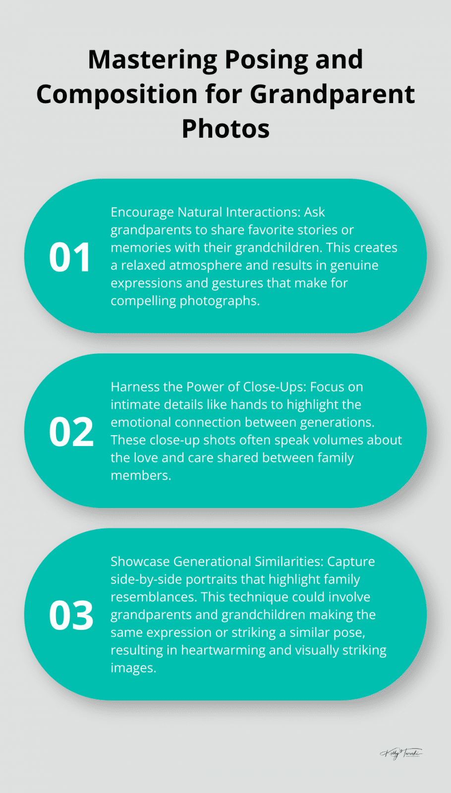An ordered list chart presenting three key techniques for posing and composition in grandparent photography: encouraging natural interactions, using close-ups, and showcasing generational similarities.