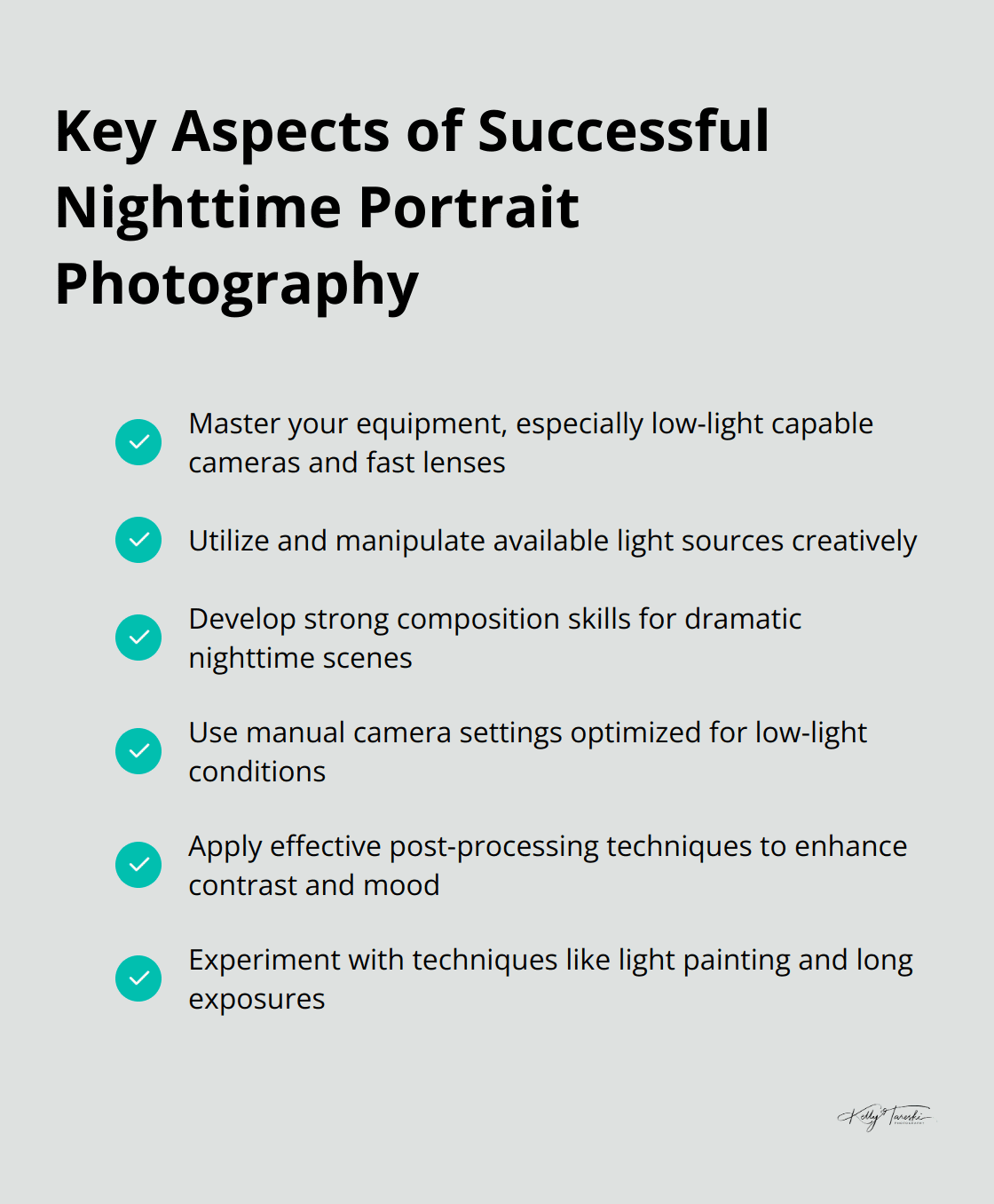 A checkmark list chart showing six key aspects of successful nighttime portrait photography: equipment mastery, lighting techniques, composition skills, camera settings, post-processing, and creative experimentation. - Photography Education