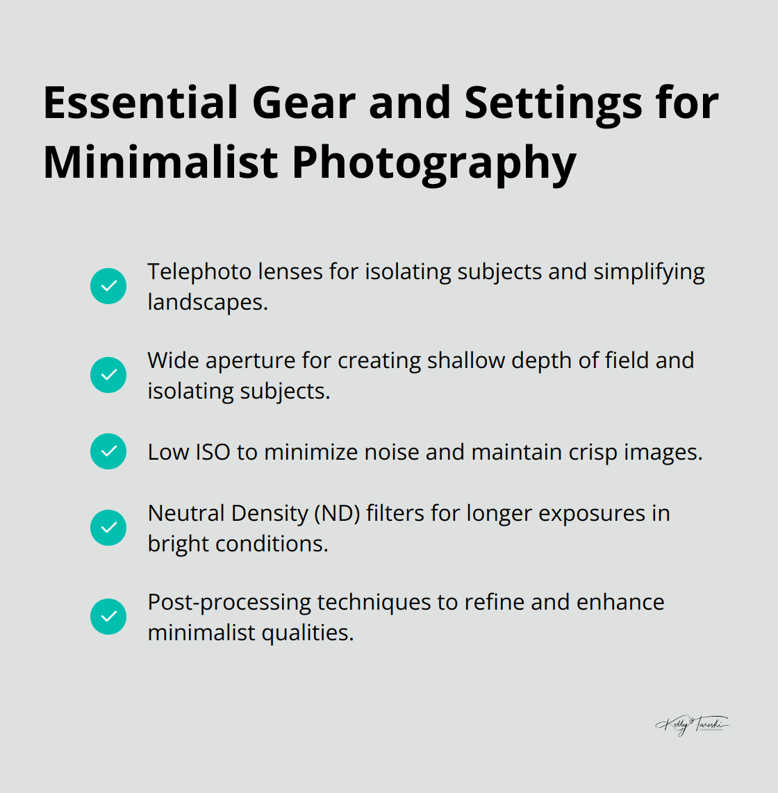 Checkmark list chart highlighting key gear and settings for minimalist photography.