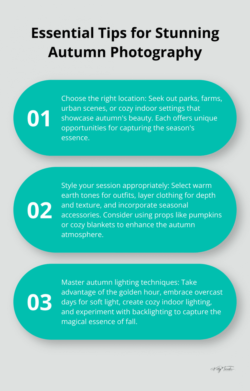 An ordered list chart showing three essential tips for stunning autumn photography: Choose the right location, Style your session appropriately, and Master autumn lighting techniques. - Photography Education