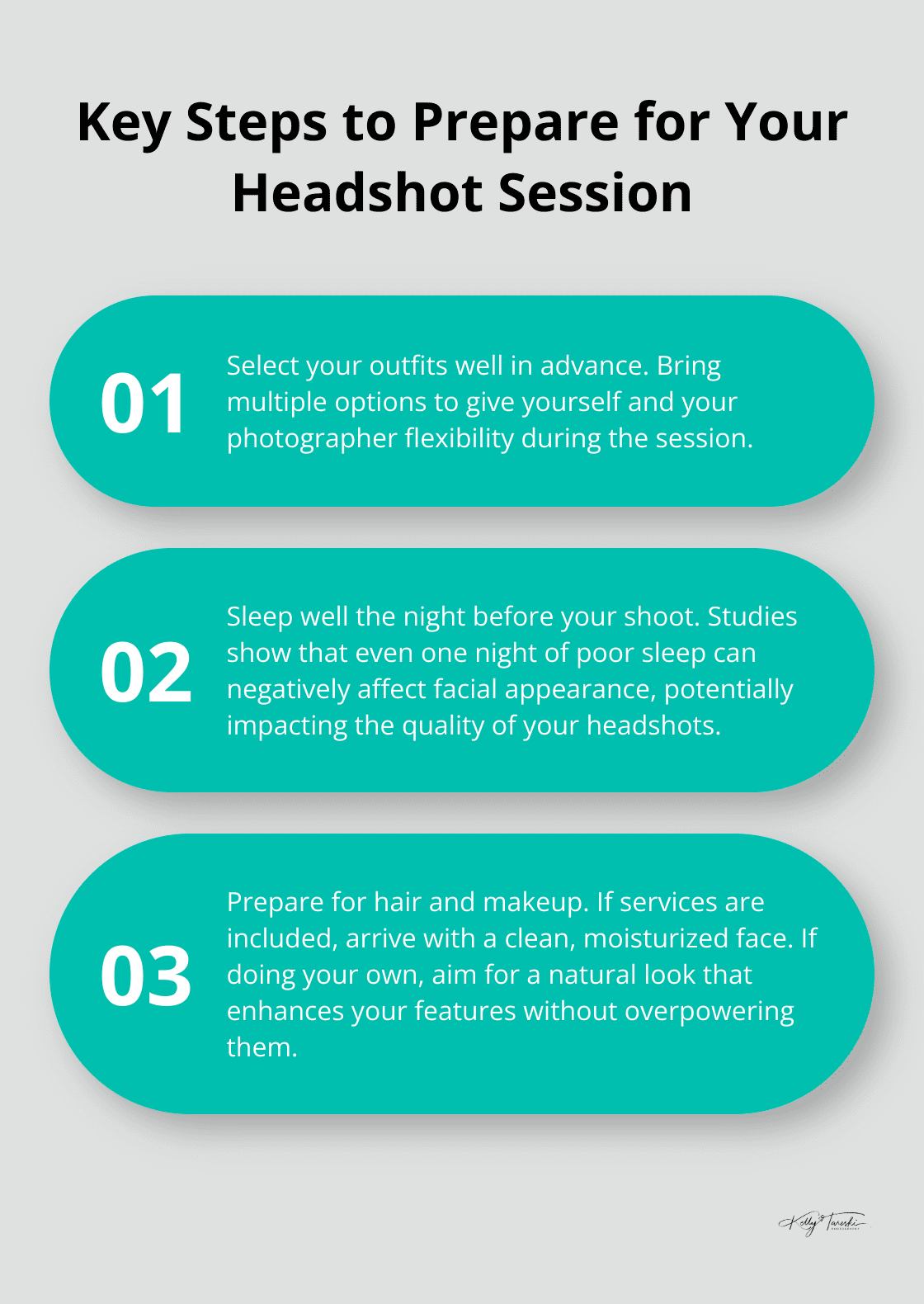 Ordered list chart showing three key steps to prepare for a headshot session: Select outfits in advance, Get a good night's sleep, and Prepare for hair and makeup