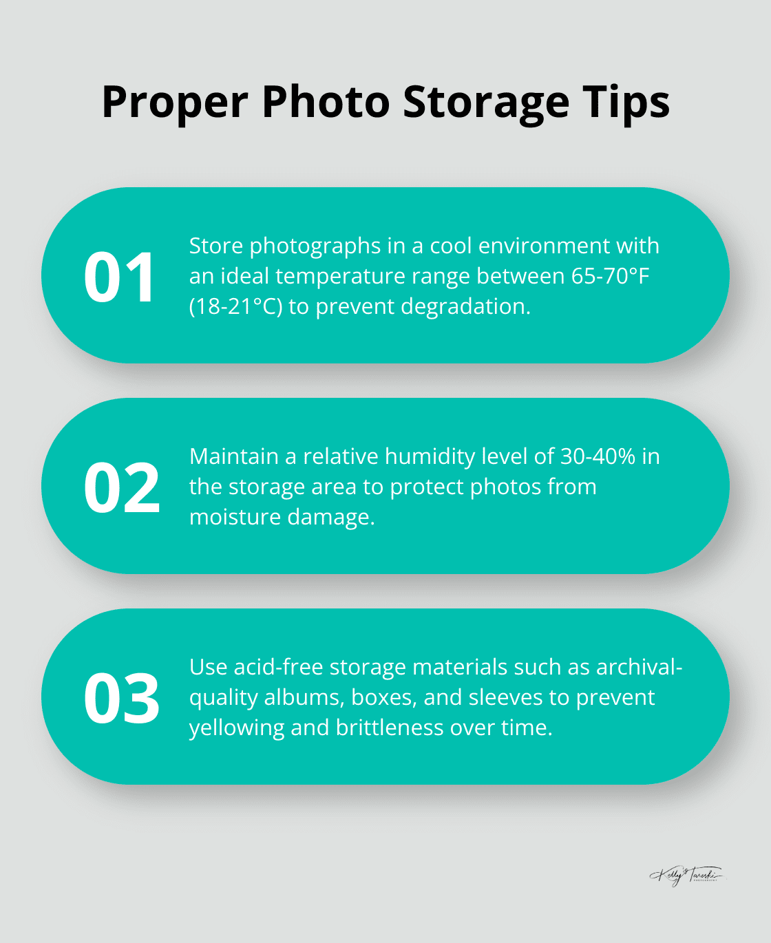 Ordered list chart showing three tips for proper photo storage: ideal temperature range, humidity level, and use of acid-free materials.