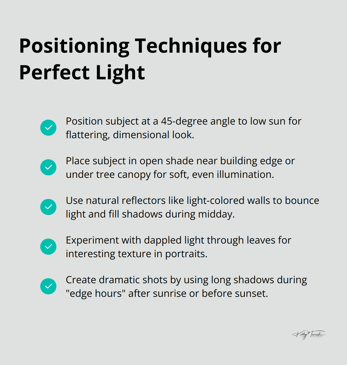 Checklist of techniques for positioning subjects in various lighting conditions for outdoor photography. - Photography Education