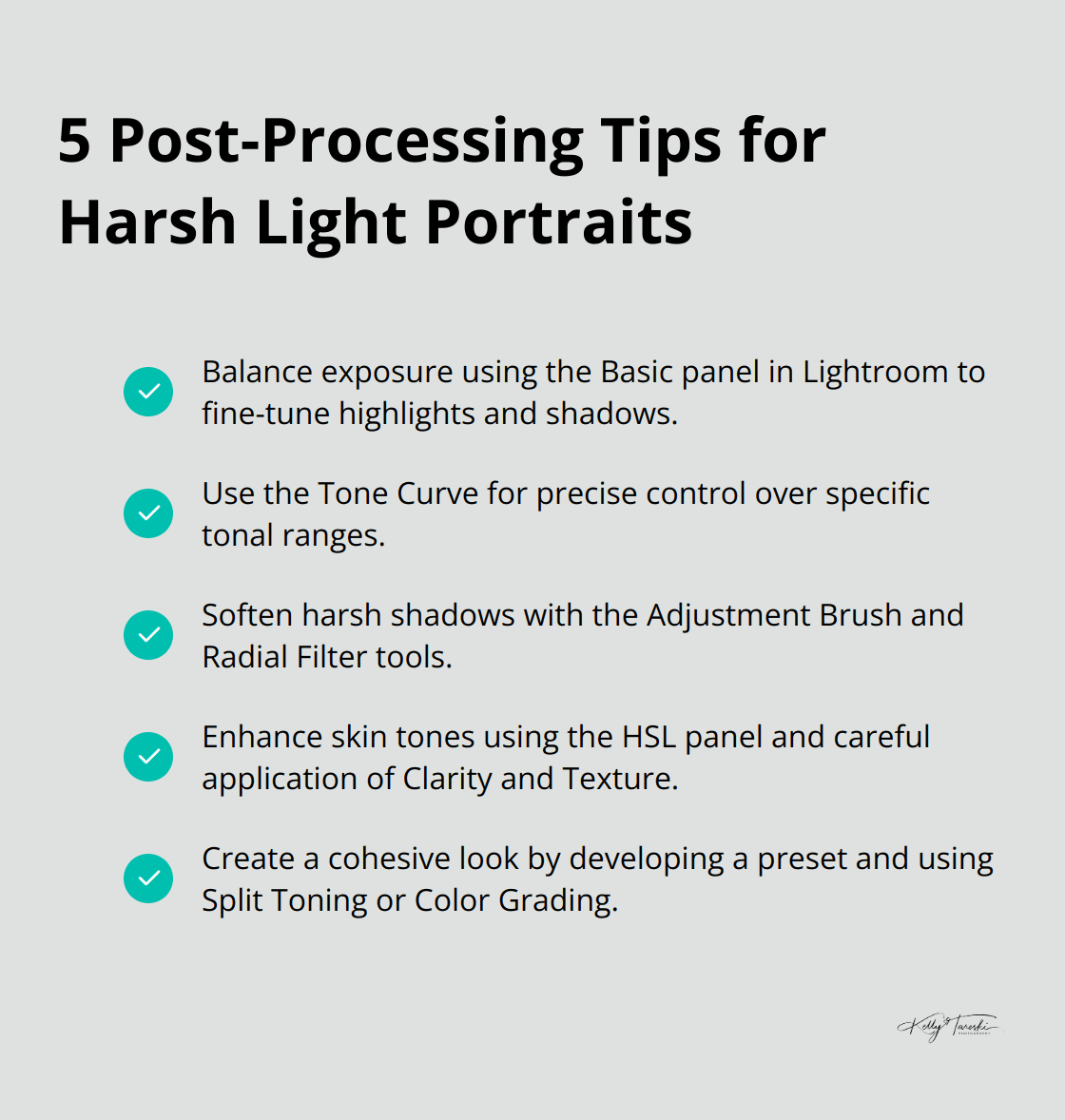 A checkmark list chart showing five post-processing tips for enhancing portraits taken in harsh light: balancing exposure, adjusting tone curve, softening shadows, enhancing skin tones, and creating a cohesive look.
