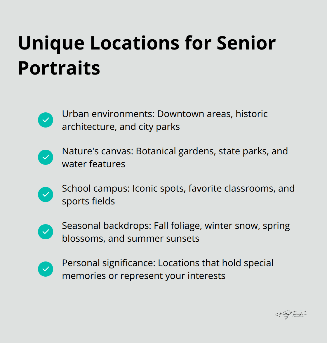 A checkmark list of unique locations for senior portraits, including urban areas, nature settings, school campus, and seasonal spots. - senior year pictures ideas