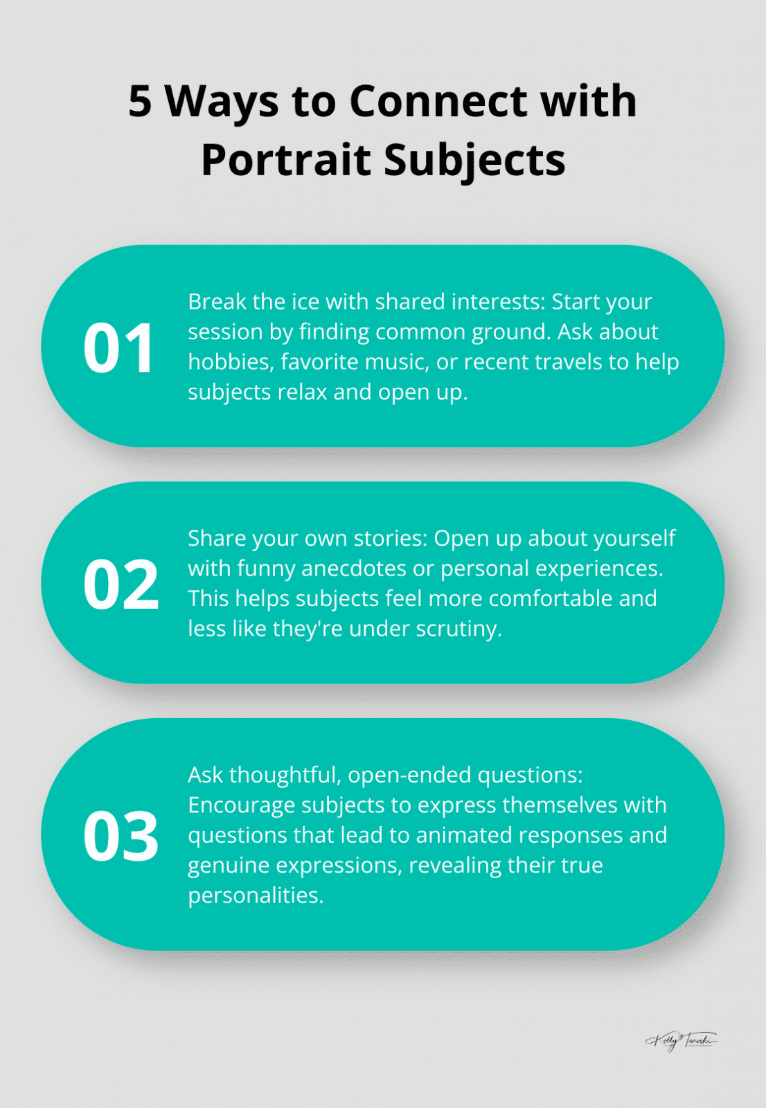 An ordered list chart showing five ways to connect with portrait subjects: Break the ice with shared interests, Share your own stories, Ask thoughtful questions, Create a relaxed atmosphere, and Use non-verbal communication. - Stress-free photography
