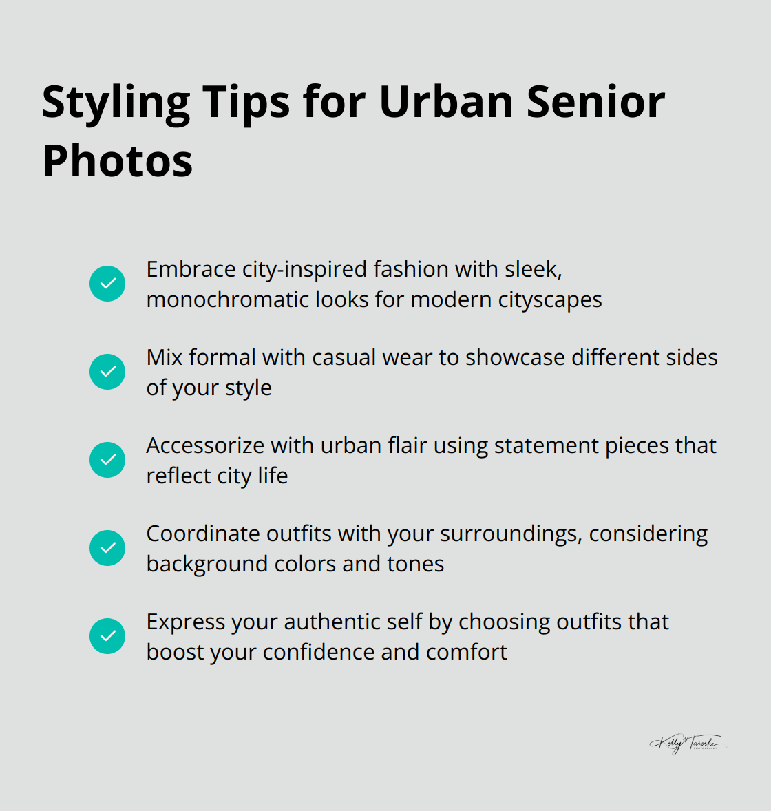 A checklist of styling tips for urban senior photos, including embracing city-inspired fashion, mixing formal with casual, accessorizing with urban flair, coordinating with surroundings, and expressing authentic self.