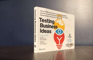 Testing Business Ideas- A Field Guide for Rapid Experimentation