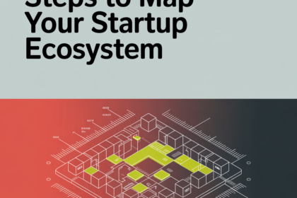 Steps To Map Your Startup Ecosystem