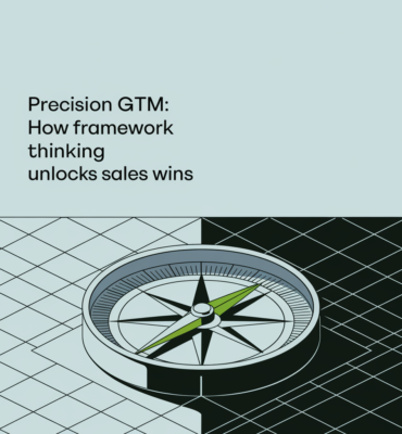 precision-gtm-featured Precision GTM: How Framework Thinking Unlocks Sales Wins