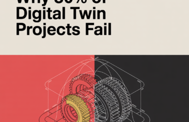 Why 80% of Digital Twin Projects Fail (And the Framework That Changes Everything)