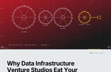 Why Data Infrastructure Venture Studios Eat Your Lunch (And How to Think About It) — featured cover Featured cover for the M Accelerator article 'Why Data Infrastructure Venture Studios Eat Your Lunch (And How to Think About It)' — what venture studios focus on data infrastructure.