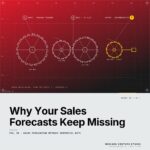 Featured cover for the M Accelerator article 'Why Your Sales Forecasts Keep Missing (And How to Build Better Ones Without Historical Data)' &mdash; sales forecasting without historical data.