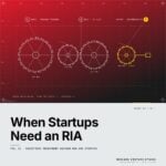 Featured cover for the M Accelerator article 'When Your Startup Needs an RIA: A Founder's Framework for Financial Guidance That Actually Fits' &mdash; Registered Investment Advisor (RIA) and Startups.