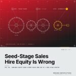 Featured cover for the M Accelerator article 'The First Sales Hire Equity Playbook: What Seed-Stage Founders Actually Give (0.5%&ndash;2%, and Why the Range Is Wrong)' &mdash; how much equity does a first sales hire get at a seed stage startup.
