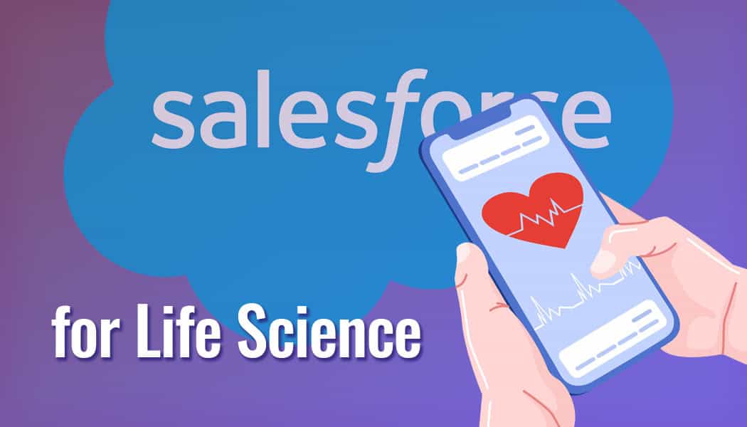 Salesforce Health Cloud Implementation for Life Sciences