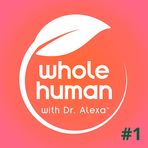 Logo with a circular design featuring a leaf and the text "whole human with Dr. Alexa" on a gradient pink-orange background, emphasizing natural medicine, and a green "#1" at the bottom right.