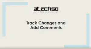 Poster with instructions on using Track Changes and Add Comments, featuring bold text.