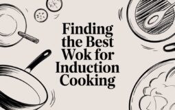 Finding the Best Wok for Induction Cooking