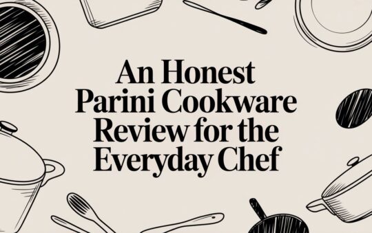 An Honest Parini Cookware Review For The Everyday Chef